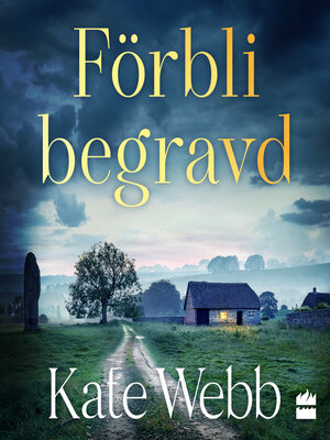 cover image of Förbli begravd